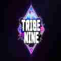 tribe nine官方版