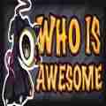 who is awesome中文版